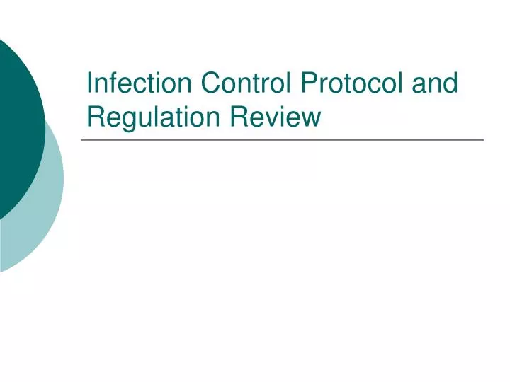 infection control protocol and regulation review