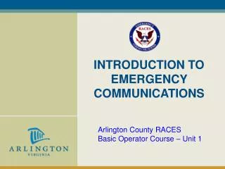 INTRODUCTION TO EMERGENCY COMMUNICATIONS