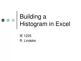 Building a Histogram in Excel
