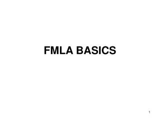 FMLA BASICS