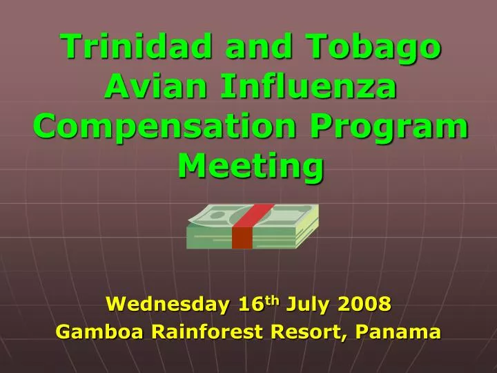 trinidad and tobago avian influenza compensation program meeting