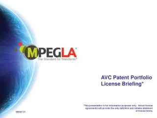 AVC Patent Portfolio License Briefing*