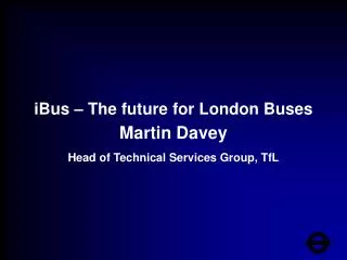 iBus – The future for London Buses