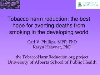 Tobacco harm reduction: the best hope for averting deaths from smoking in the developing world