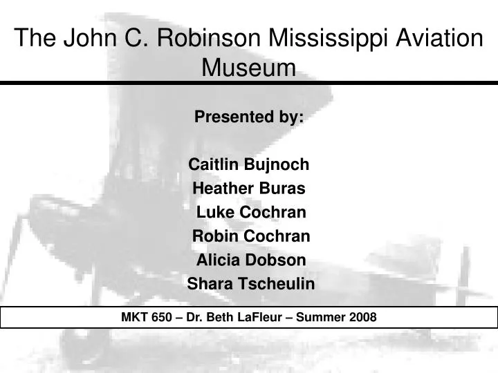 the john c robinson mississippi aviation museum