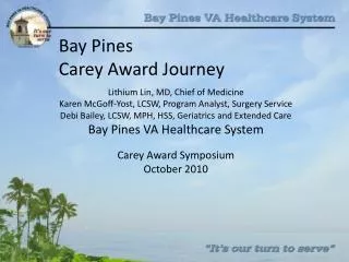 Bay Pines Carey Award Journey