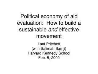 Political economy of aid evaluation: How to build a sustainable and effective movement