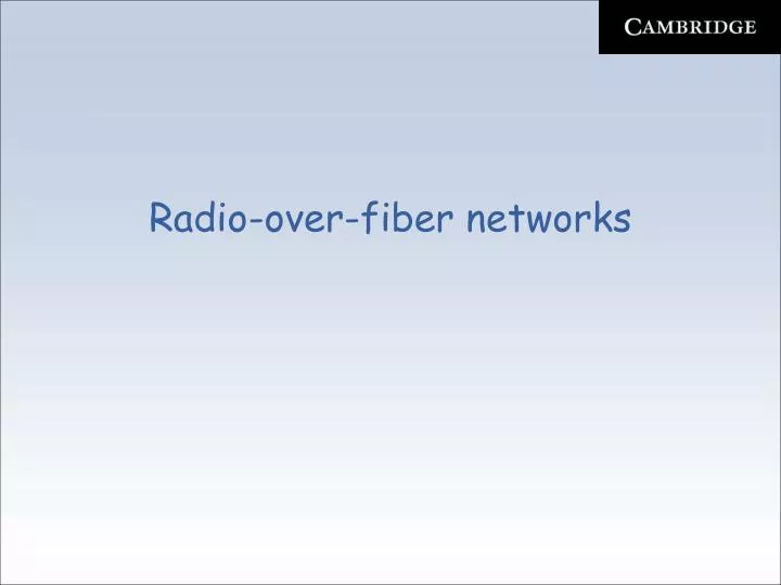 radio over fiber networks