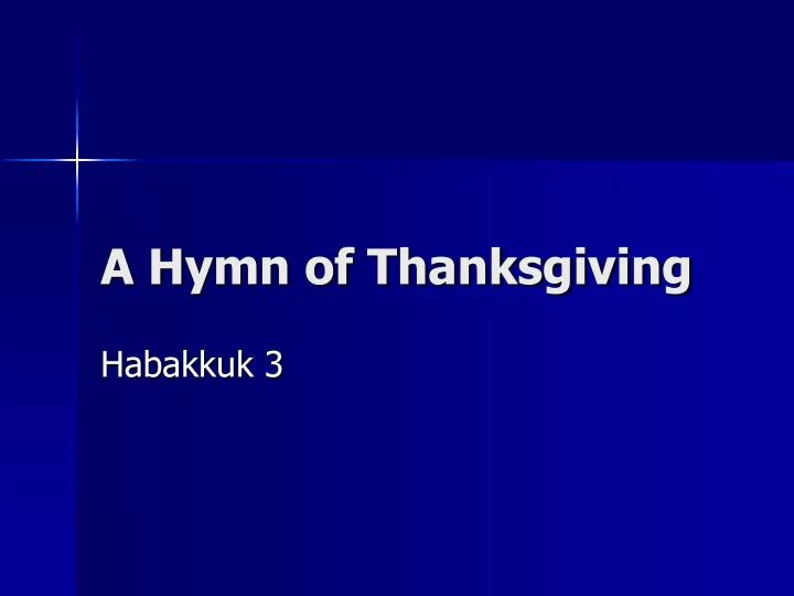 a hymn of thanksgiving