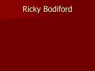 Ricky Bodiford