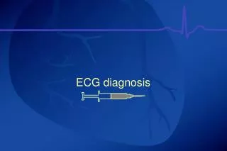ECG diagnosis
