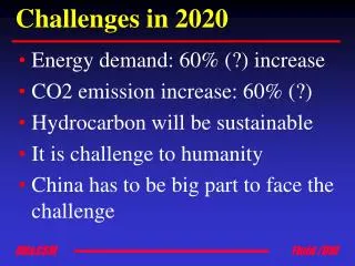 Challenges in 2020