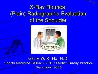 X-Ray Rounds: (Plain) Radiographic Evaluation of the Shoulder