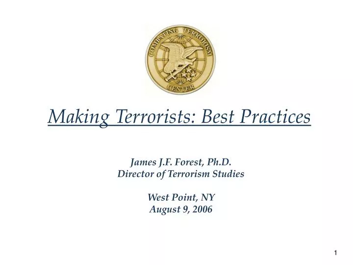 making terrorists best practices