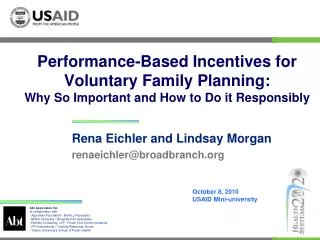 Performance-Based Incentives for Voluntary Family Planning: Why So Important and How to Do it Responsibly