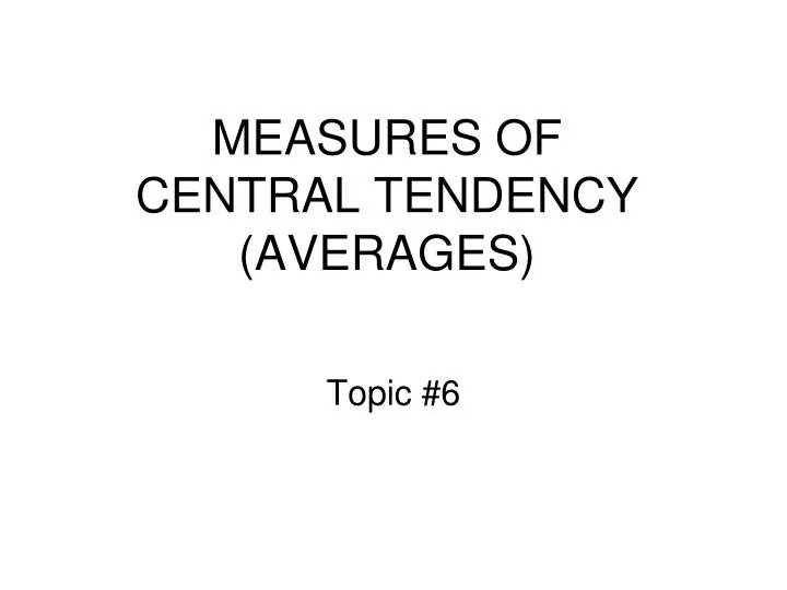 measures of central tendency averages