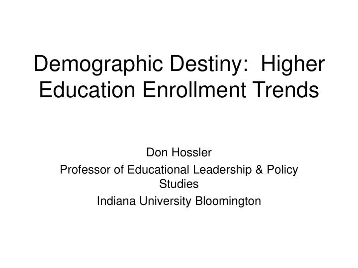 demographic destiny higher education enrollment trends
