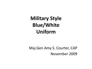 Military Style Blue/White Uniform