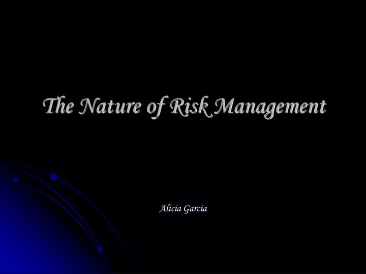 the nature of risk management