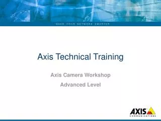 Axis Technical Training
