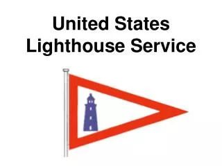 United States Lighthouse Service