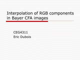 Interpolation of RGB components in Bayer CFA images