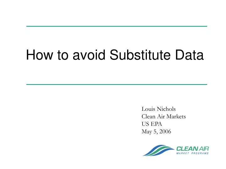 how to avoid substitute data