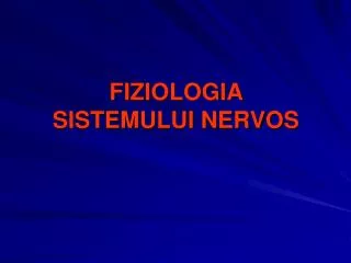 fiziologia sistemului nervos