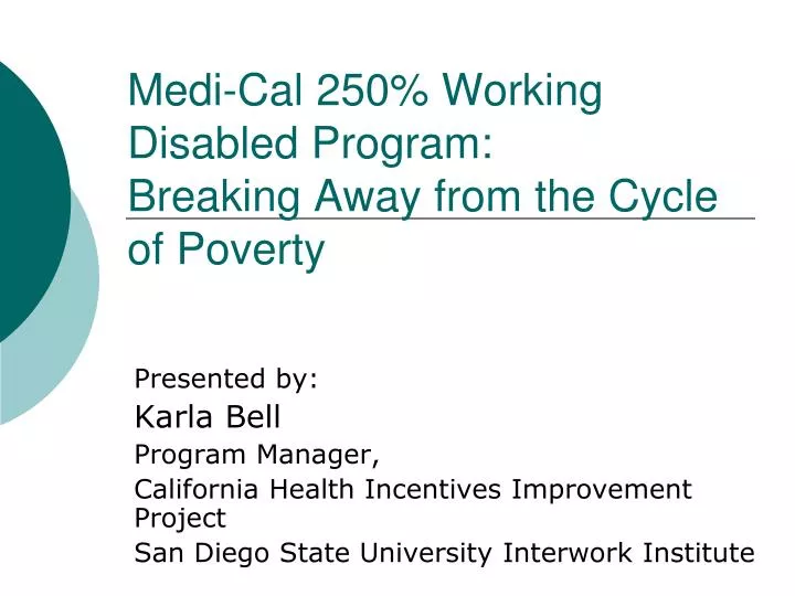 medi cal 250 working disabled program breaking away from the cycle of poverty