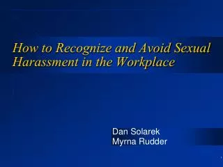 How to Recognize and Avoid Sexual Harassment in the Workplace