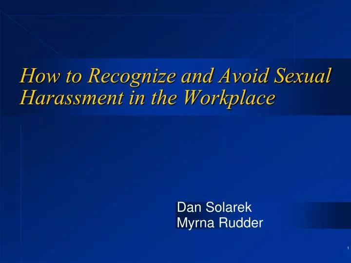 how to recognize and avoid sexual harassment in the workplace
