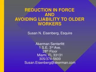REDUCTION IN FORCE AND AVOIDING LIABILITY TO OLDER WORKERS