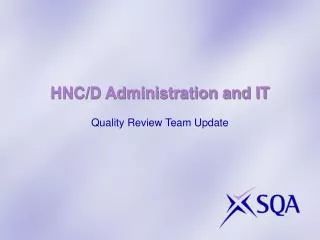 HNC/D Administration and IT