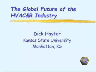 The Global Future of the HVAC&amp;R Industry