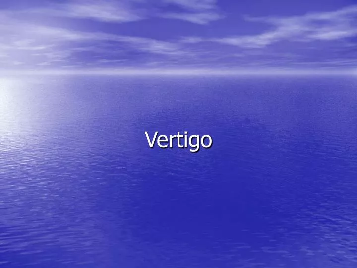 vertigo