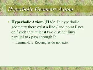 Hyperbolic Geometry Axiom