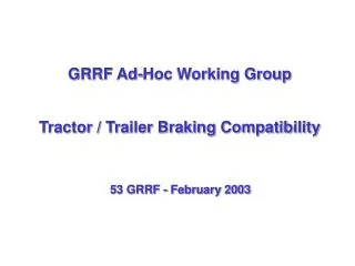 GRRF Ad-Hoc Working Group