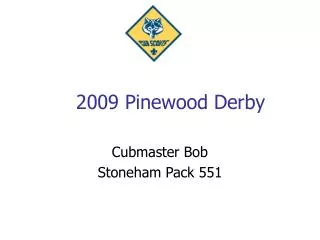 2009 Pinewood Derby