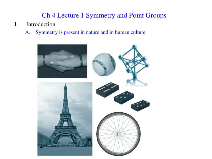 ch 4 lecture 1 symmetry and point groups