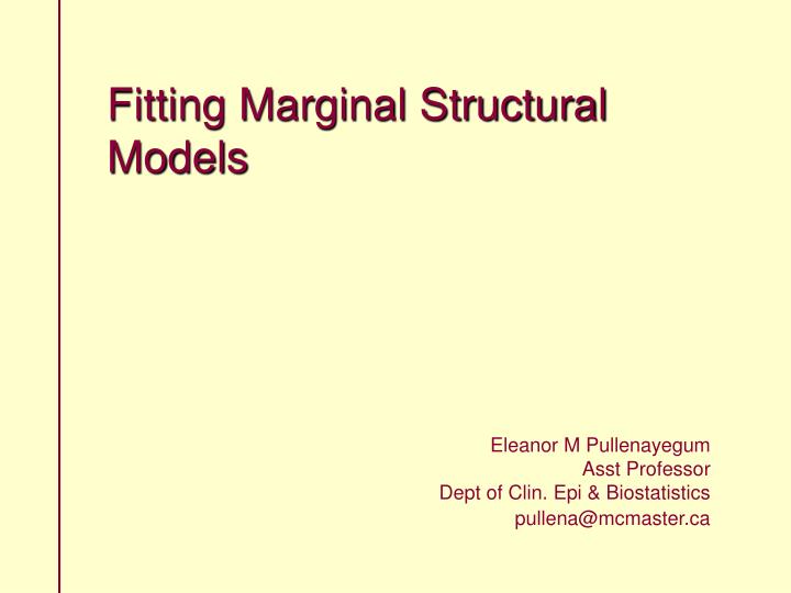fitting marginal structural models