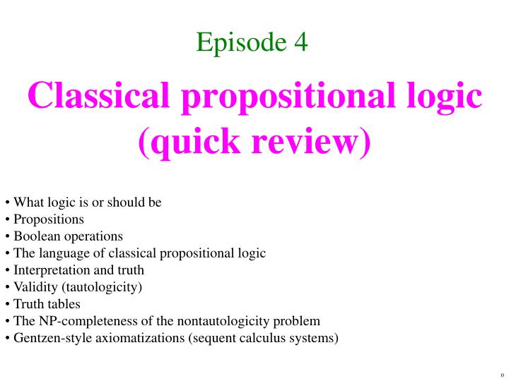 classical propositional logic quick review