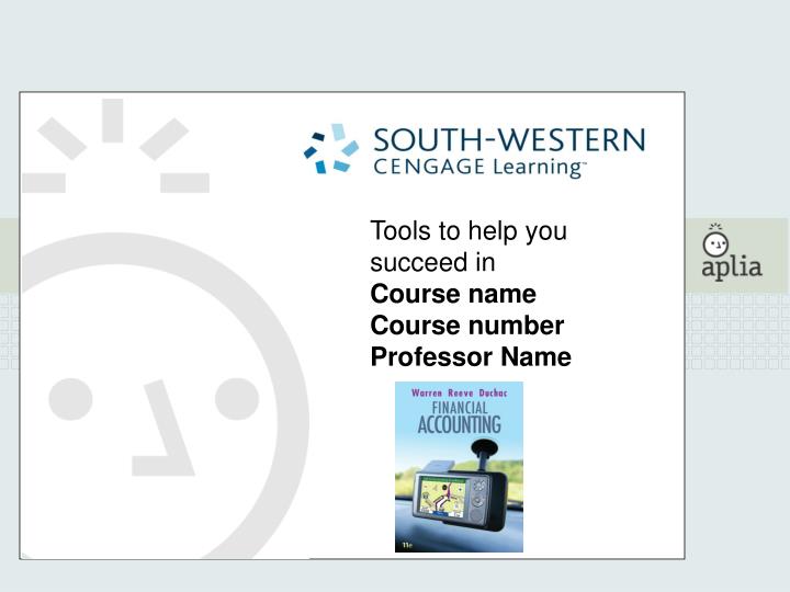 tools to help you succeed in course name course number professor name