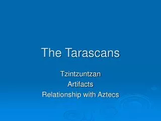 The Tarascans