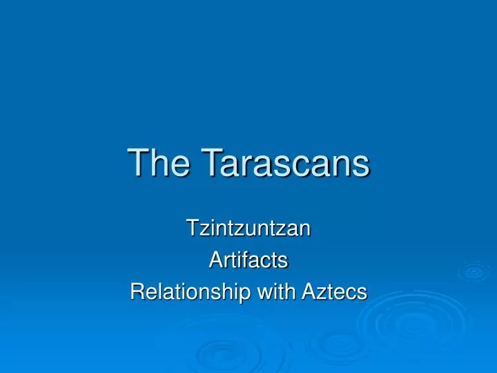 the tarascans