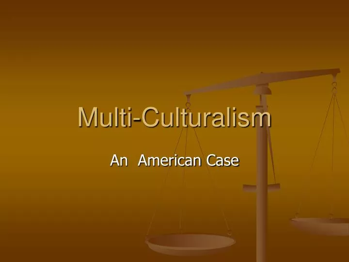 multi culturalism
