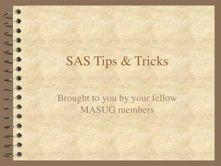 sas tips tricks