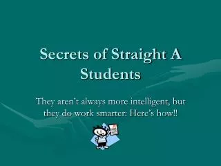 Secrets of Straight A Students