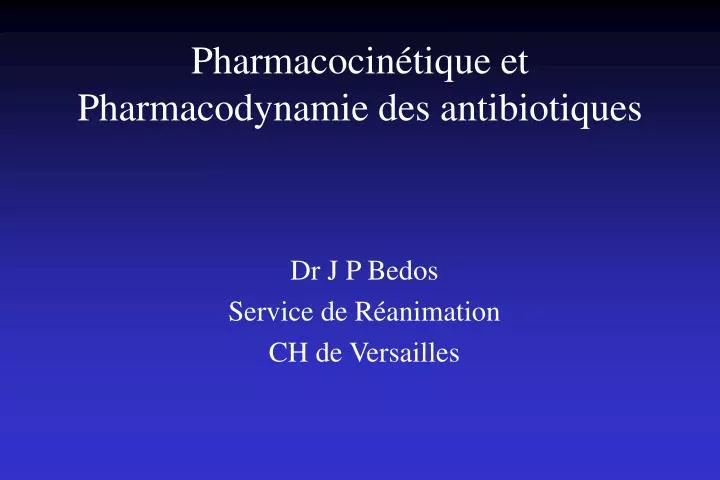 pharmacocin tique et pharmacodynamie des antibiotiques