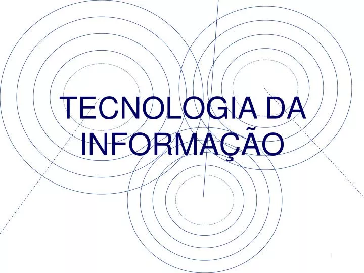 tecnologia da informa o