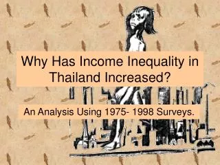 Why Has Income Inequality in Thailand Increased?
